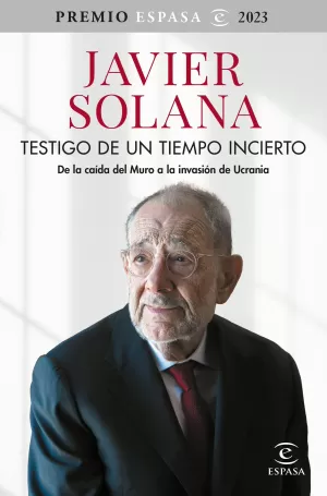 TESTIGO DE UN TIEMPO INCIERTO TESTIGO DE UN TIEMPO INCIERTO