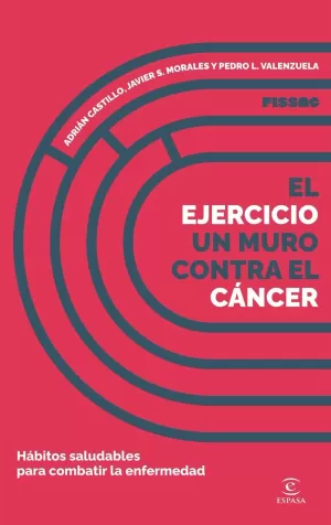 EJERCICIO, UN MURO CONTRA EL CANCER, EL