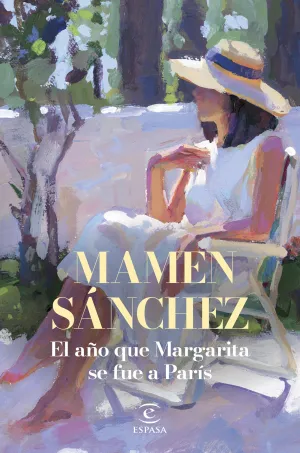 EL AÑO QUE MARGARITA SE FUE A PARÍS