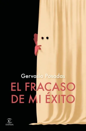 EL FRACASO DE MI ÈXITO