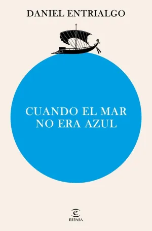 CUANDO EL MAR NO ERA AZUL