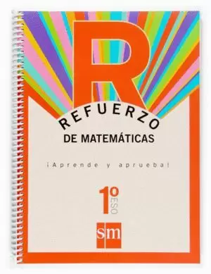 REFUERZO MATEMATICAS 1§ESO 07 APRENDE Y APRUEBA