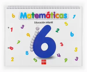 MATEMATICAS 6 - 5 AÑOS MATEMATICAS 6 - 5 AÑOS