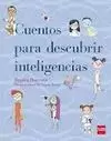 CUENTOS PARA DESCUBRIR LAS INTELIGENCIAS