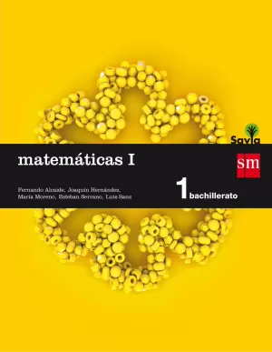 MATEMÁTICAS I. 1 BACHILLERATO. SAVIA