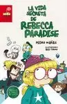 BV.LA VIDA SECRETA DE REBECCA PARADISE