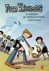 LOS FUTBOLISIMOS 7 - EL MISTERIO DEL PENALTI INVISIBLE