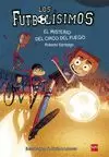 FUTBOLISIMOS 8 - EL MISTERIO DEL CIRCO DEL FUEGO