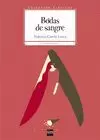 BODAS DE SANGRE BODAS DE SANGRE