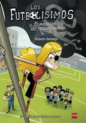 EL MISTERIO DEL TESORO PIRATA FUTBOLISIMOS.10