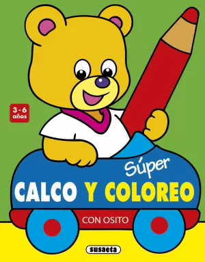 SUPER CALCO Y COLOREO CON OSITO 3 6 AÑOS