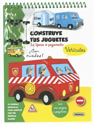 VEHICULOS CONSTRUYE TUS JUGUETES