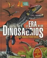 ERA DE LOS DINOSAURIOS, LA.(EXPLORA Y APRENDE)