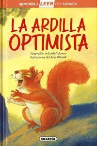 LA ARDILLA OPTIMISTA LA ARDILLA OPTIMISTA