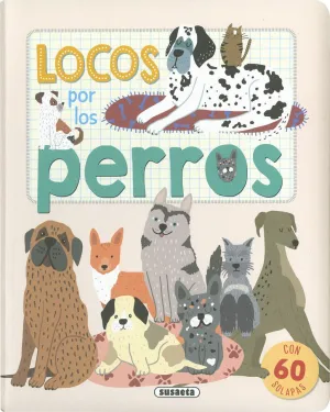 LOCOS POR LOS PERROS LOCOS POR LOS PERROS