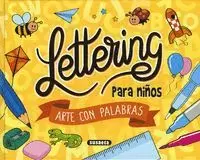 LETTERING PARA NIÑOS ARTE CON PALABRAS