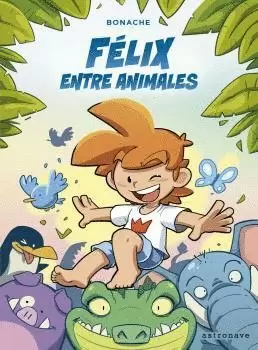 FELIX ENTRE ANIMALES FELIX ENTRE ANIMALES