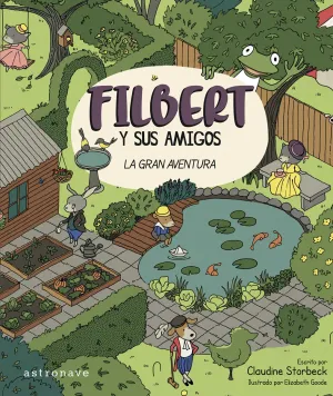 FILBERT Y SUS AMIGOS