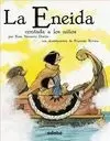 LA ENEIDA CONTADA A LOS NIÑOS LA ENEIDA CONTADA A LOS NIÑOS