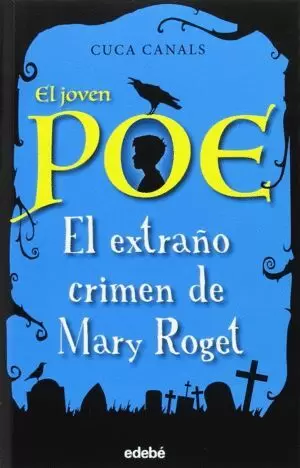 JOVEN POE EXTRAÑO CRIMEN DE MARY ROGET 2 JOVEN POE EXTRAÑO CRIMEN DE MARY ROGET 2