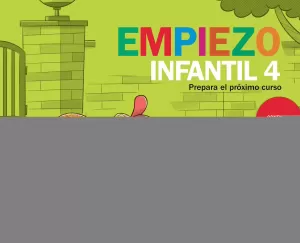 EMPIEZO INFANTIL 4 AÑOS. VACACIONES EMPIEZO INFANTIL 4 AÑOS. VACACIONES