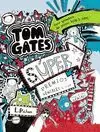 TOM GATES - SÚPER PREMIOS GENIALES (... O NO) TOM GATES - SÚPER PREMIOS GENIALES (... O NO)