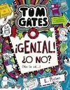 TOM GATES: IGENIAL! ¿O NO? (NO LO SÉ...) TOM GATES: IGENIAL! ¿O NO? (NO LO SÉ...)