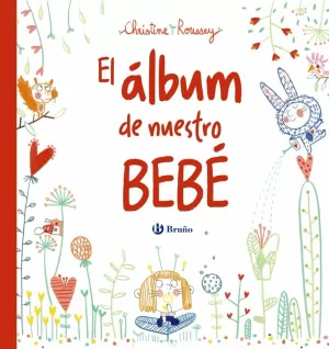 EL ÁLBUM DE NUESTRO BEBÉ