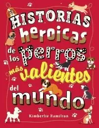 HISTORIAS HEROICAS