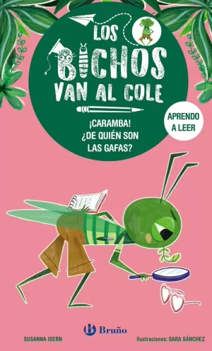 BICHOS VAN AL COLE 3, LOS. ¡CARAMBA! ¿DE QUIEN SON LAS GAFAS?