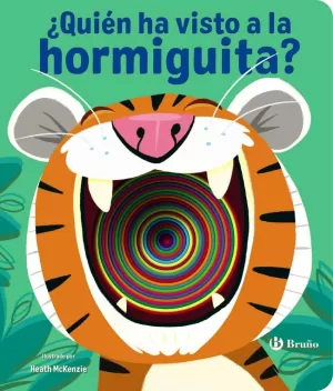 QUIEN HA VISTO A LA HORMIGUITA? QUIEN HA VISTO A LA HORMIGUITA?
