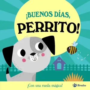 ¡BUENOS DÍAS, PERRITO!