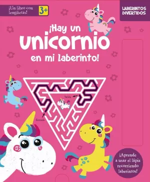 LABERINTOS DIVERTIDOS. ¡HAY UN UNICORNIO EN MI LABERINTO!