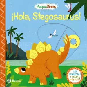 PEQUEDINOS. ¡HOLA, STEGOSAURUS!