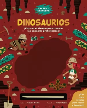 EXCAVA Y DESCUBRE: DINOSAURIOS