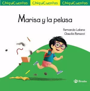 CHIQUICUENTO 64. MARISA Y LA PELUSA