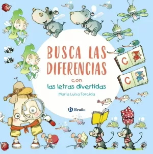 BUSCA LAS DIFERENCIAS CON LAS LETRAS DIVERTIDAS