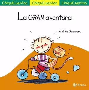 CHIQUICUENTO 67. LA GRAN AVENTURA