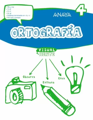 ORTOGRAFÍA 4. VISUALMENTE