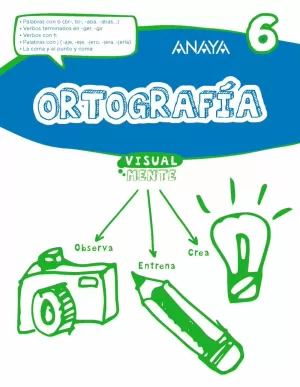 ORTOGRAFÍA 6. VISUALMENTE