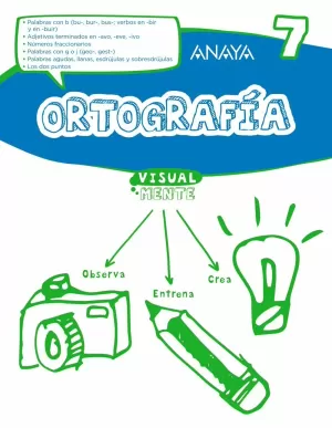 ORTOGRAFÍA 7. VISUALMENTE