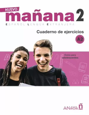 NUEVO MAÑANA 2 A2. CUADERNO DE EJERCICIOS