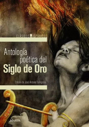 ANTOLOGIA POÉTICA DEL  SIGLO DE ORO