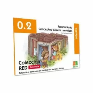 ICCE 0.2 RAZONAMIENTO CONCEPTOS BASICOS NUMERICOS ICCE 0.2 RAZONAMIENTO CONCEPTOS BASICOS NUMERICOS