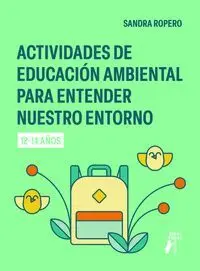 ACTIVIDADES DE EDUCACIÓN AMBIENTAL ACTIVIDADES DE EDUCACIÓN AMBIENTAL