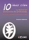 10 IDEAS CLAVE. LA FORMACION PERMANENTE DEL PROFESORADO (4)