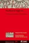 PLANIFICAR LA ETAPA 0-6. COMPROMISO DE SUS AGENTES Y PRACTIC