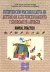 INTERVENCION PSICOEDUCATIVA EN AUTISMO DE ALTO FUNCIONAMIENTO Y SINDROME DE ASPE