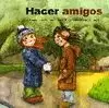 HACER AMIGOS (CUENTO CONTIGO)
