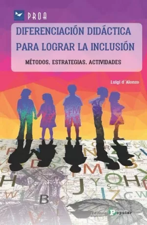 DIFERENCIACION DIDACTICA PARA LOGRAR LA INCLUSION